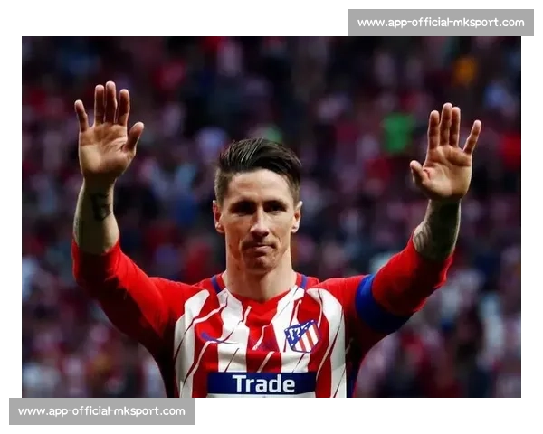 拒 800 万欧！托雷斯坚守马竞终圆梦欧联冠军